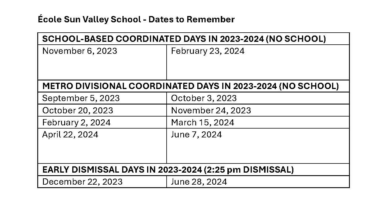 École Sun Valley School DATES TO REMEMBER 20232024
